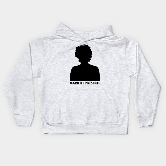 Marielle Franco Silhouette (Marielle Presente) Kids Hoodie by Everyday Inspiration